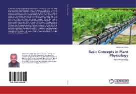 Basic Concepts in Plant Physiology di Mekonnen Girma edito da LAP Lambert Academic Publishing