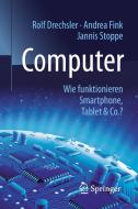 Computer di Rolf Drechsler, Andrea Fink, Jannis Stoppe edito da Springer-Verlag GmbH