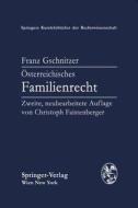 Osterreichisches Familienrecht di Franz Gschnitzer edito da Springer