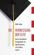 Die Vermessung der Elite di Malte Krüger edito da Books on Demand