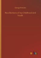 Recollections of my Childhood and Youth di George Brandes edito da Outlook Verlag