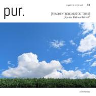 pur. magazin für bild + wort [#4] edito da Books on Demand