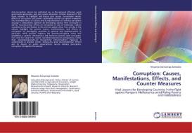 Corruption: Causes, Manifestations,  Effects, and  Counter Measures di Muyanja Ssenyonga Jameaba edito da LAP Lambert Academic Publishing