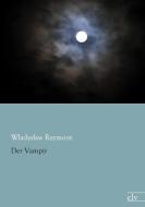 Der Vampir di Wladyslaw Reymont edito da Europäischer Literaturverlag