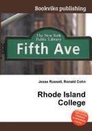 Rhode Island College edito da Book On Demand Ltd.
