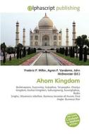 Ahom Kingdom edito da Vdm Publishing House