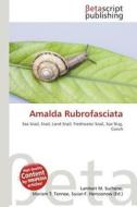 Amalda Rubrofasciata edito da Betascript Publishing