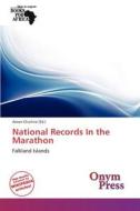 National Records in the Marathon edito da Onym Press