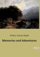 Memories and Adventures di Arthur Conan Doyle edito da Culturea