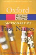 A Dictionary Of First Names di Patrick Hanks, Kate Hardcastle, Flavia Hodges edito da Oxford University Press