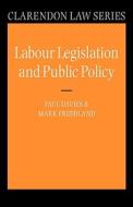 Labour Legislation And Public Policy di Paul Davies, Mark R. Freedland edito da Oxford University Press