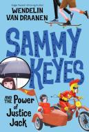 Sammy Keyes and the Power of Justice Jack di Wendelin Van Draanen edito da YEARLING
