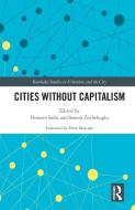 Cities Without Capitalism di Peter Marcuse edito da Taylor & Francis Ltd
