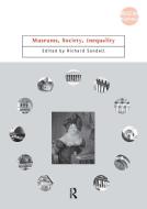 Museums, Society, Inequality di Richard Sandell edito da Taylor & Francis Ltd