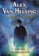Vampire Rising di Jason Henderson edito da Turtleback Books