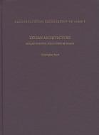 Lydian Architecture - Ashlar Masonry Structures at  Sardis di Christopher Ratté edito da Harvard University Press
