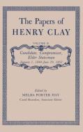The Papers of Henry Clay di Henry Clay edito da The University Press of Kentucky
