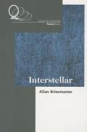 Interstellar di Allan Briesmaster edito da QUATTRO BOOKS