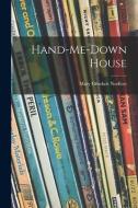 Hand-me-down House di Mary Crockett Norfleet edito da LIGHTNING SOURCE INC