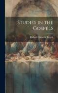 Studies in the Gospels di Richard Chenevix Trench edito da LEGARE STREET PR