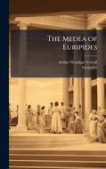 The Medea of Euripides di Arthur Woollgar Verrall, Euripides edito da Creative Media Partners, LLC