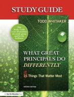 Study Guide: What Great Principals Do Differently di Beth Whitaker, Todd Whitaker, Jeffrey Zoul edito da Taylor & Francis Ltd