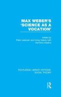 Max Weber's 'Science as a Vocation' edito da Taylor & Francis Ltd