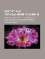 Report and Transactions Volume 38 di Devonshire Association for the edito da Rarebooksclub.com