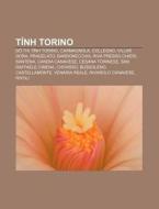 T Nh Torino: Th T Nh Torino, Carmagn di Ngu N. Wikipedia edito da Books LLC, Wiki Series