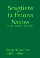 Il mio libro a copertina morbida di Pasquale Pulitanò, Paskà Pulita edito da Lulu.com