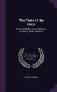 The Tales Of The Genii di Charles Morell edito da Palala Press
