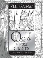 Odd and the Frost Giants di Neil Gaiman edito da Bloomsbury UK
