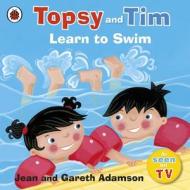 Topsy and Tim: Learn to Swim di Jean Adamson edito da Penguin Books Ltd