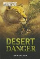 Desert Danger di Jan Burchett, Sara Vogler edito da Stone Arch Books