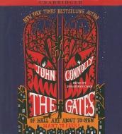 The Gates di John Connolly edito da Simon & Schuster Audio