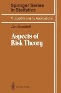 Aspects of Risk Theory di Jan Grandell edito da Springer New York