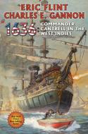 1636: Commander Cantrell in the West Indies di Eric Flint, Charles E. Gannon edito da BAEN