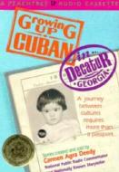 Growing Up Cuban in Decatur, Georgia di Carmen Agra Deedy edito da Peachtree Publishers