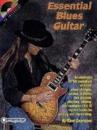 Essential Blues Guitar [With *] di Dare Celentano, Dave Celentano edito da Centerstream Publications