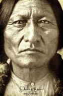 Sitting Bull di Bill Yenne edito da WESTHOLME PUB