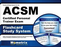 ACSM Test Practice Questions and Review for the American College of Sports Medicine Certified Personal Trainer Exam: Flashcard Study System for the AC edito da Mometrix Media LLC