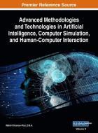 Advanced Methodologies and Technologies in Artificial Intelligence, Computer Simulation, and Human-Computer Interaction, VOL 2 di D.B.A. KHOSROW-POUR edito da Engineering Science Reference
