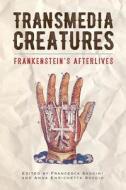 Transmedia Creatures edito da Bucknell University Press
