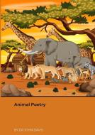 Animal Poetry di John Davis edito da Lulu.com