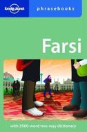 Farsi (Persian) Phrasebook di Lonely Planet, Yavar Dehghani edito da Lonely Planet Publications