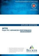 Advanced Performance Mgmt Study Text di BECKER edito da Becker Professional Education
