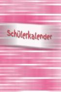GER-SCHULERKALENDER di Klara Kleingrun edito da INDEPENDENTLY PUBLISHED