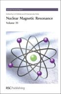 Nuclear Magnetic Resonance di A. E. Aliev edito da Royal Society of Chemistry