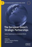 The European Union's Strategic Partnerships edito da Springer International Publishing