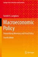 Macroeconomic Policy di Farrokh K. Langdana edito da Springer Nature Switzerland AG